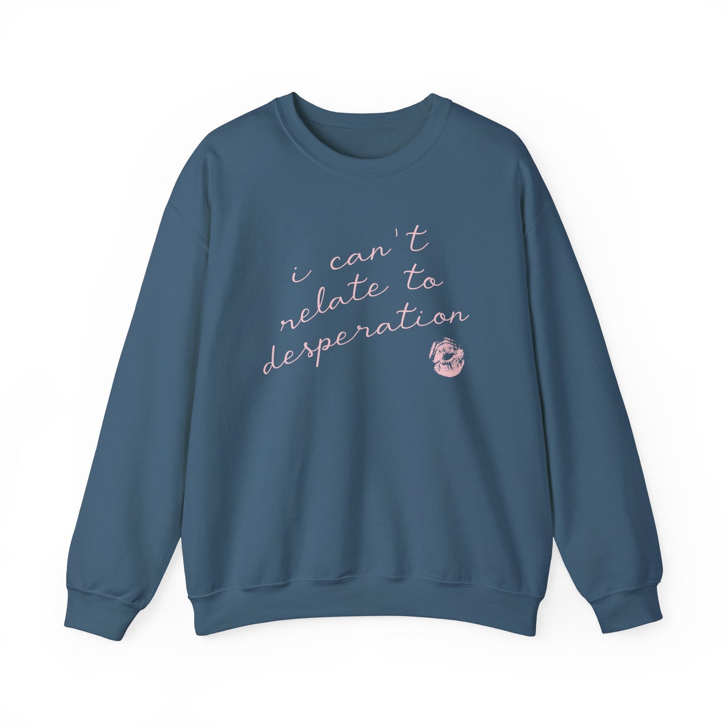 I Can't Related Crewneck Sweatshirt