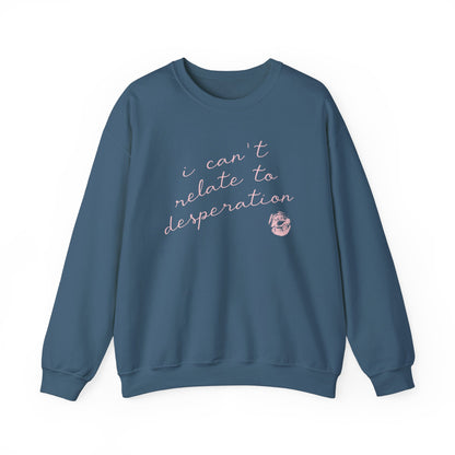 I Can't Related Crewneck Sweatshirt