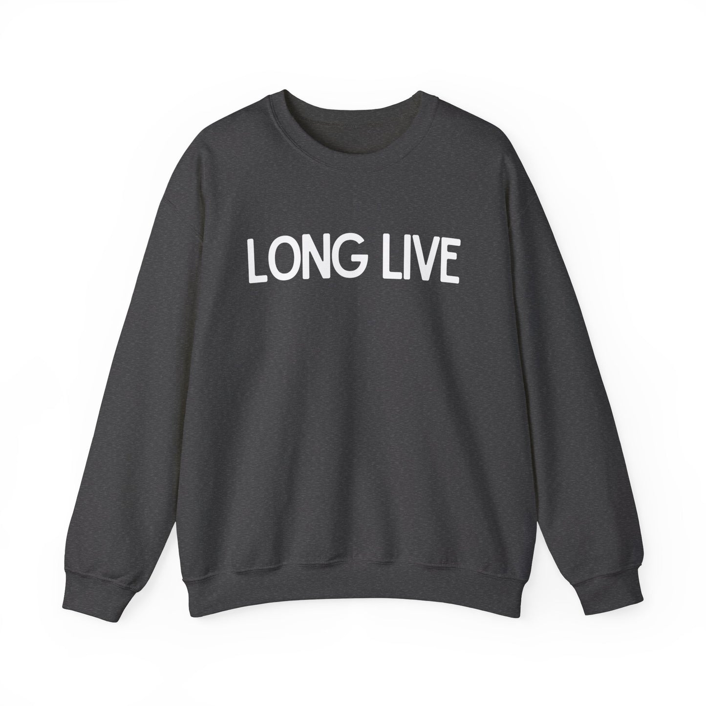 Long Live Crewneck Sweatshirt