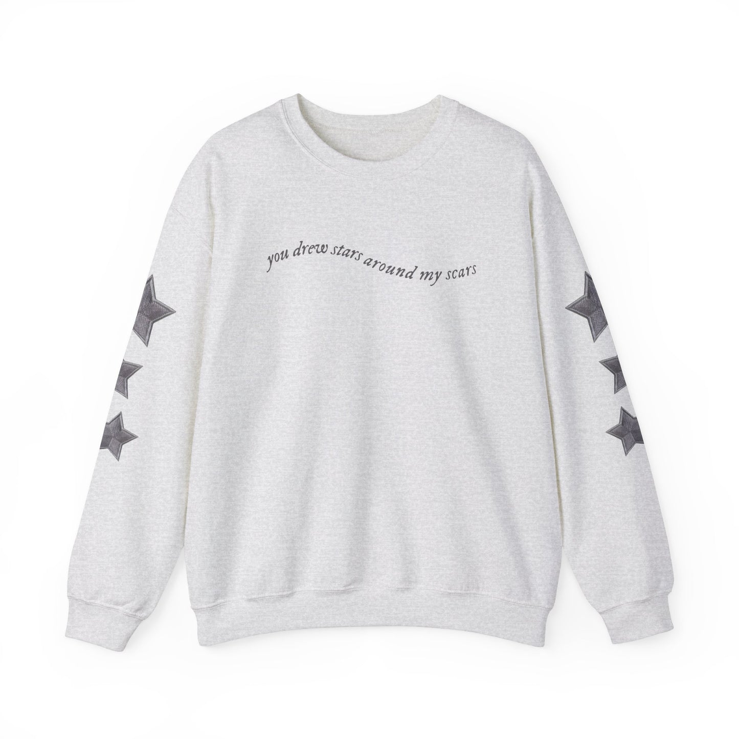 You Drew Stars Around My Scars Sweater