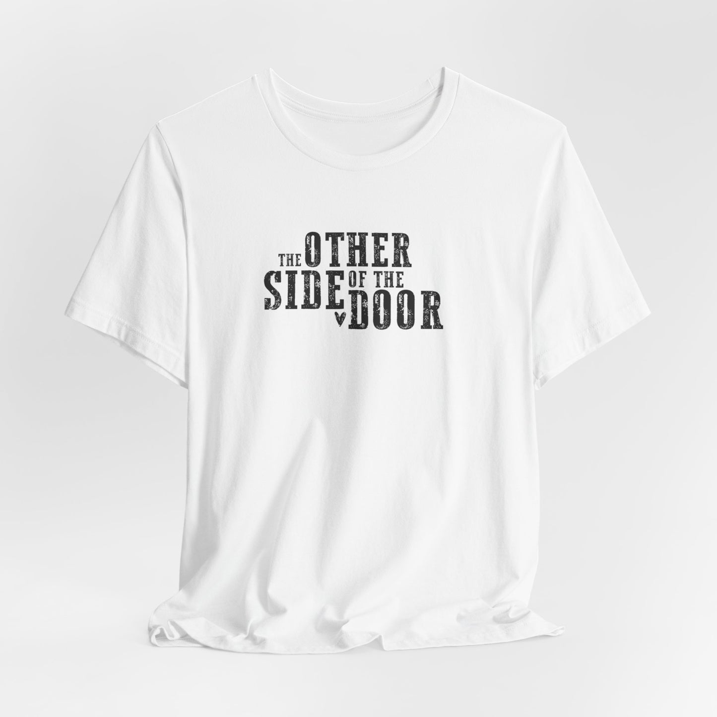 The Other Side of the Door Tshirt