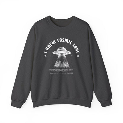 I Knew Cosmic Love Crewneck Sweatshirt