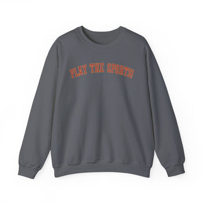 PLAY THE SPORTS Crewneck Sweatshirt