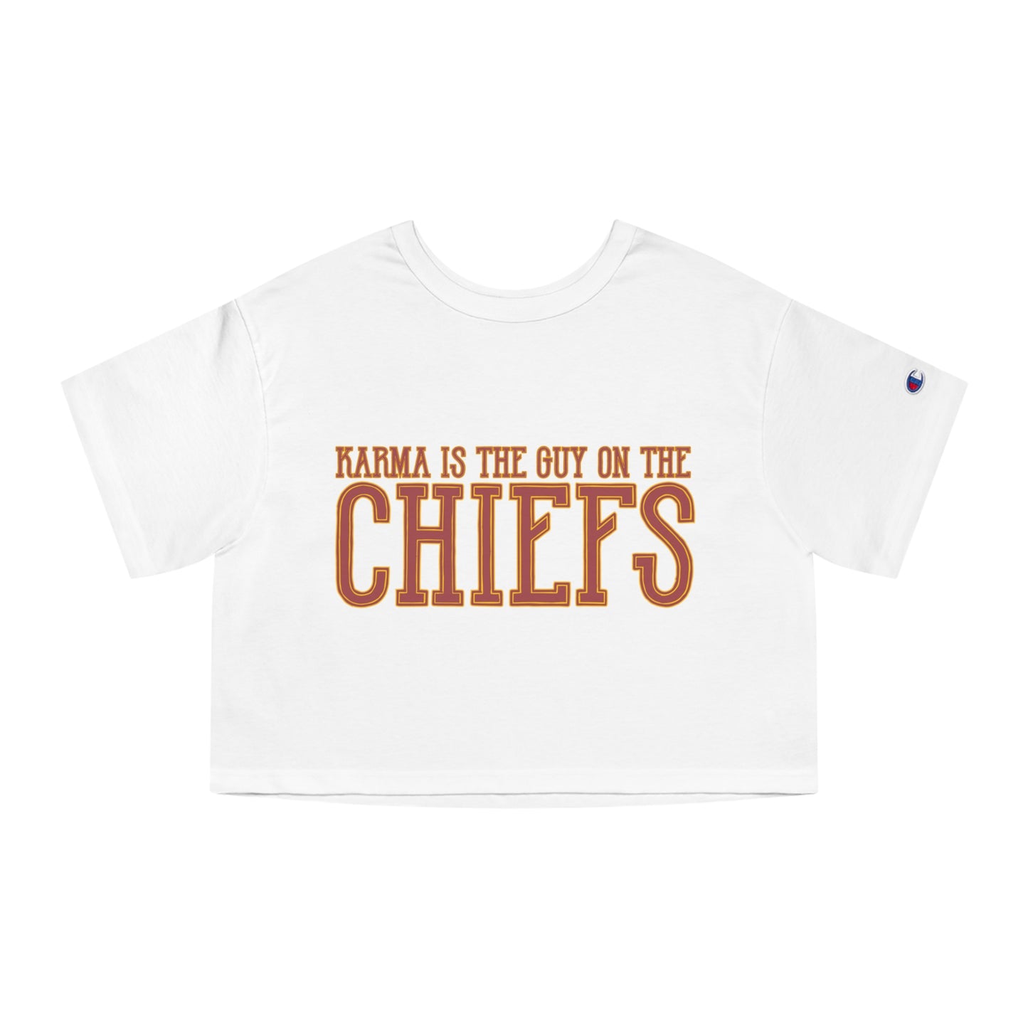 Karma is the Guy on the Chiefs Cropped T-Shirt