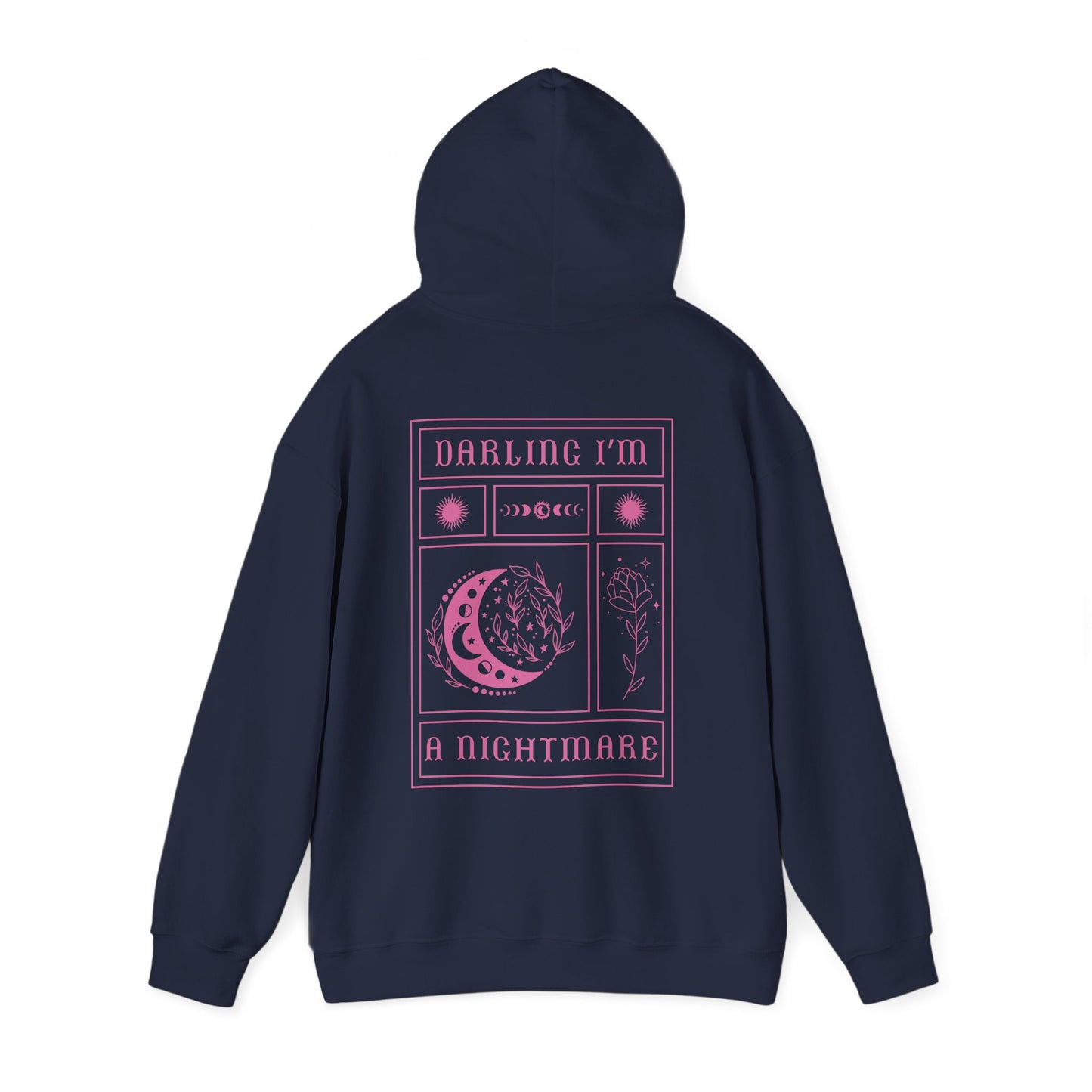 Darling I'm a Nightmare Hoodie