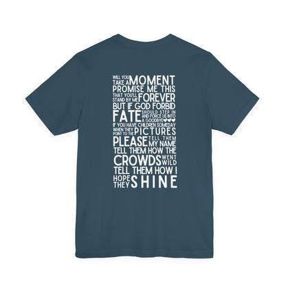 Long Live (lyrics on back) Tshirt