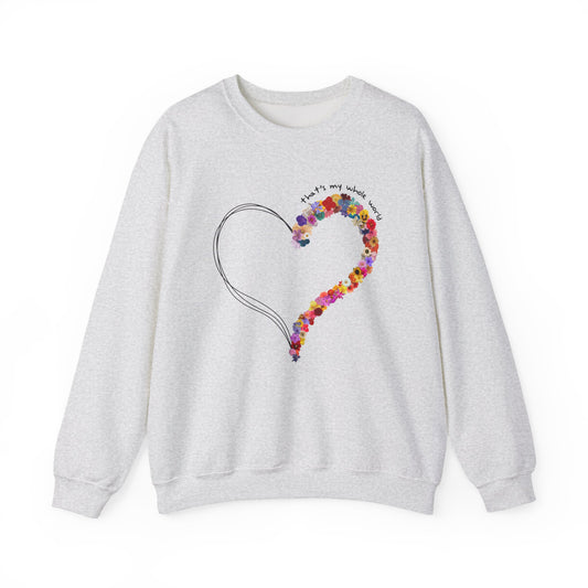 That's my Whole World Crewneck Sweatshirt