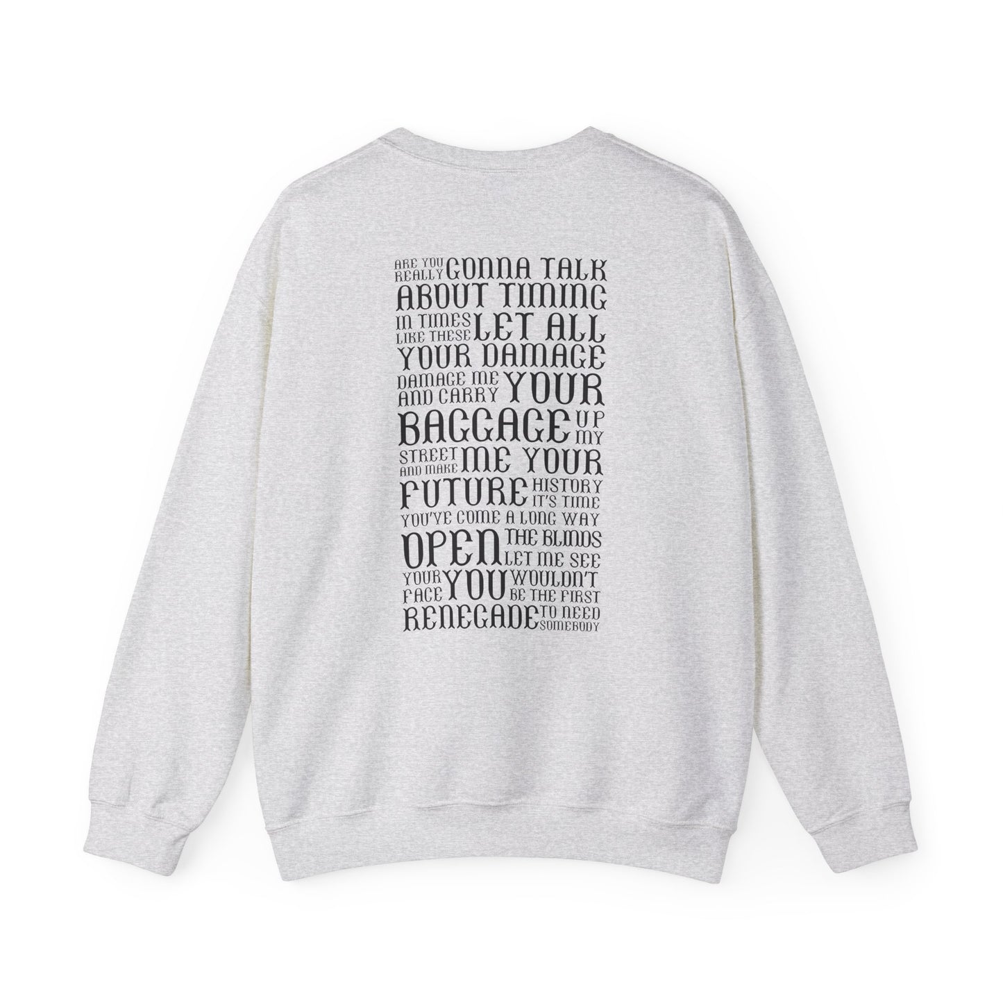 Renegade Lyrics Crewneck Sweatshirt