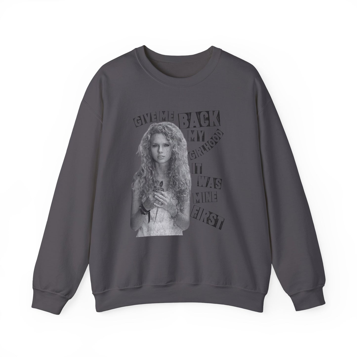 Give Me Back My Girlhood Crewneck Sweatshirt