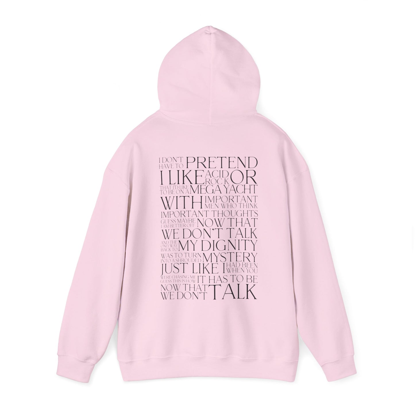 Now That We Don't Talk Lyrics Hoodie