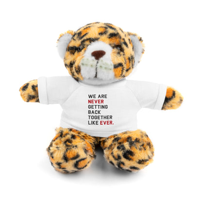 We Are Never Ever Getting Back Together Stuffed Animal