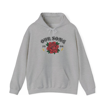 Our Song Hoodie
