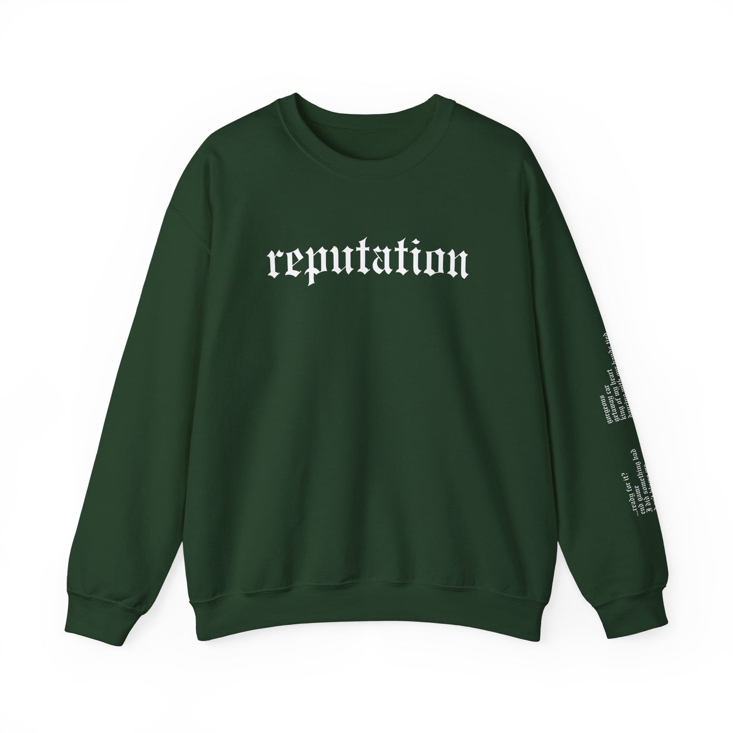 Reputation Crewneck Sweatshirt