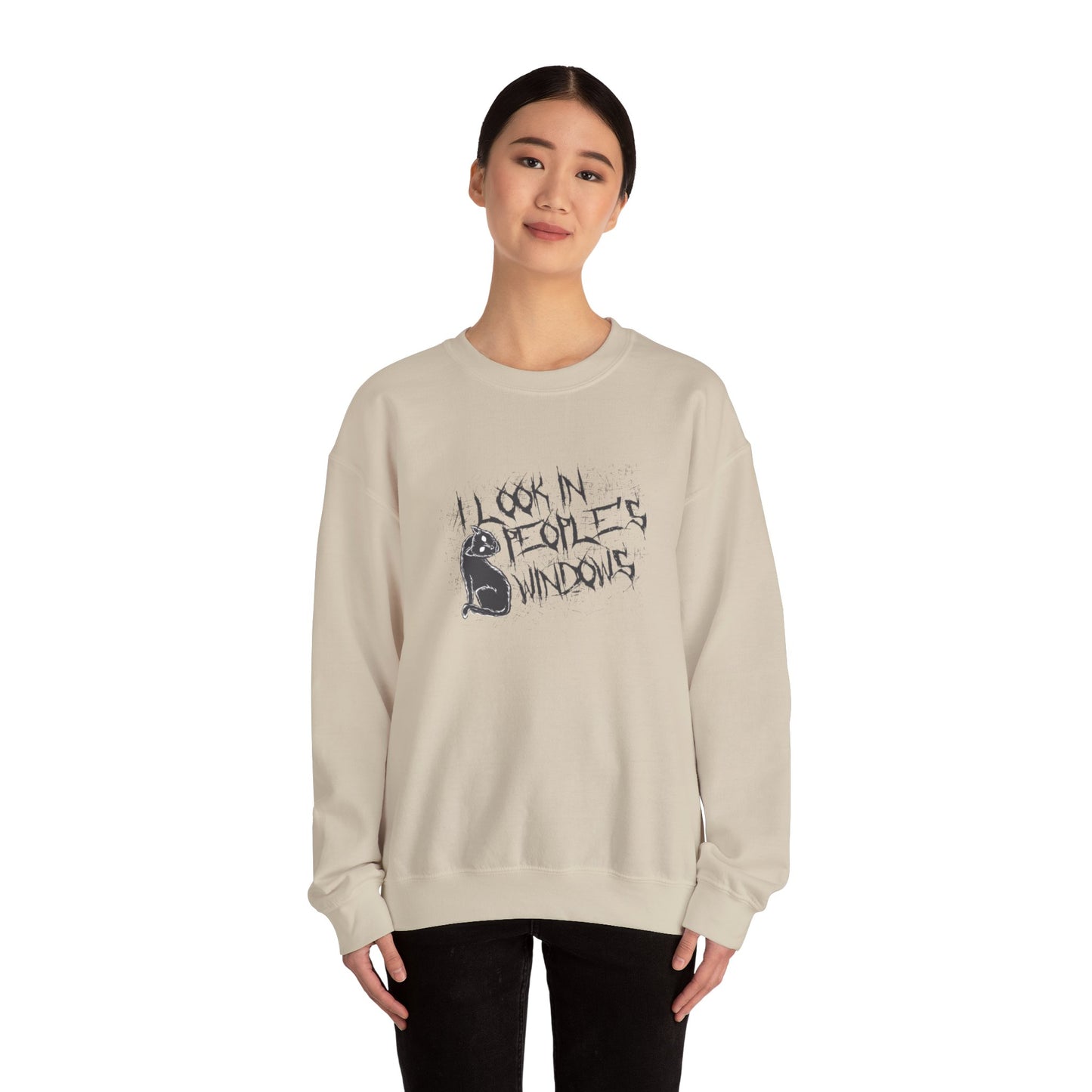 I Look In People's Windows Crewneck Sweatshirt