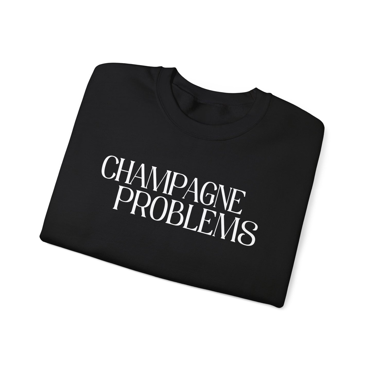 Champagne Problems (lyrics on back) Crewneck Sweatshirt