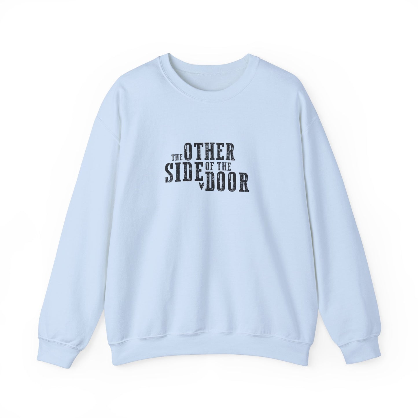 The Other Side Of The Door Lyrics Crewneck Sweatshirt