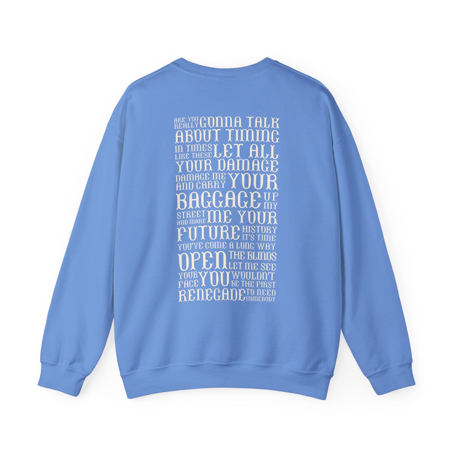 Renegade Lyrics Crewneck Sweatshirt