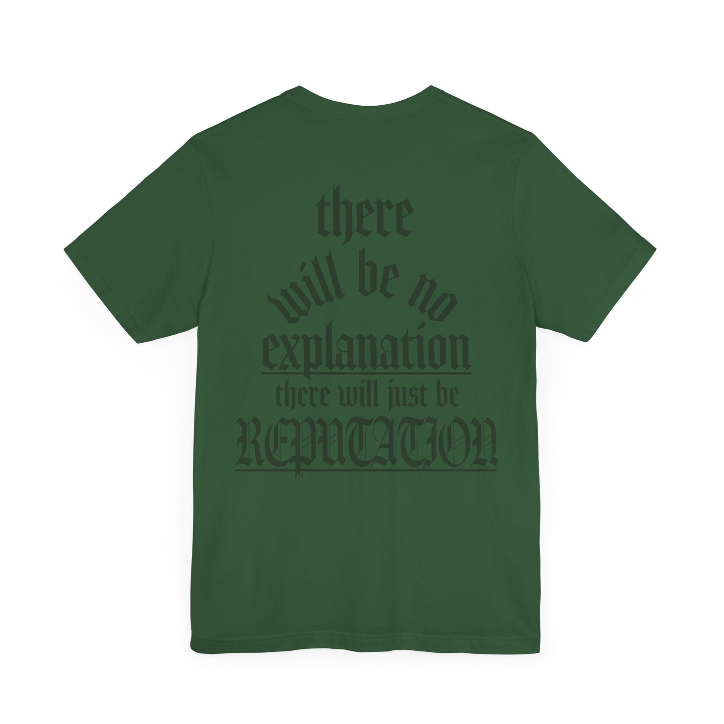 No Explanation Tshirt