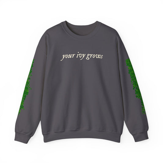 Your Ivy Grows Crewneck Sweatshirt