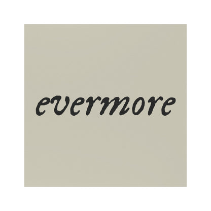 evermore - Car Magnets