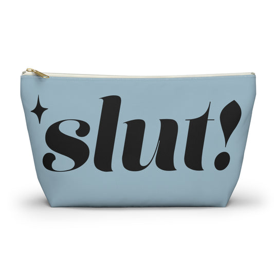 Slut Makeup Bag/ Slut Accessory Pouch