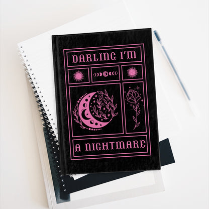 Darling I'm a Nightmare Hardcover Journal Matte