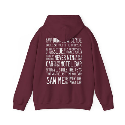 Getaway Car (lyrics on back) Hoodie