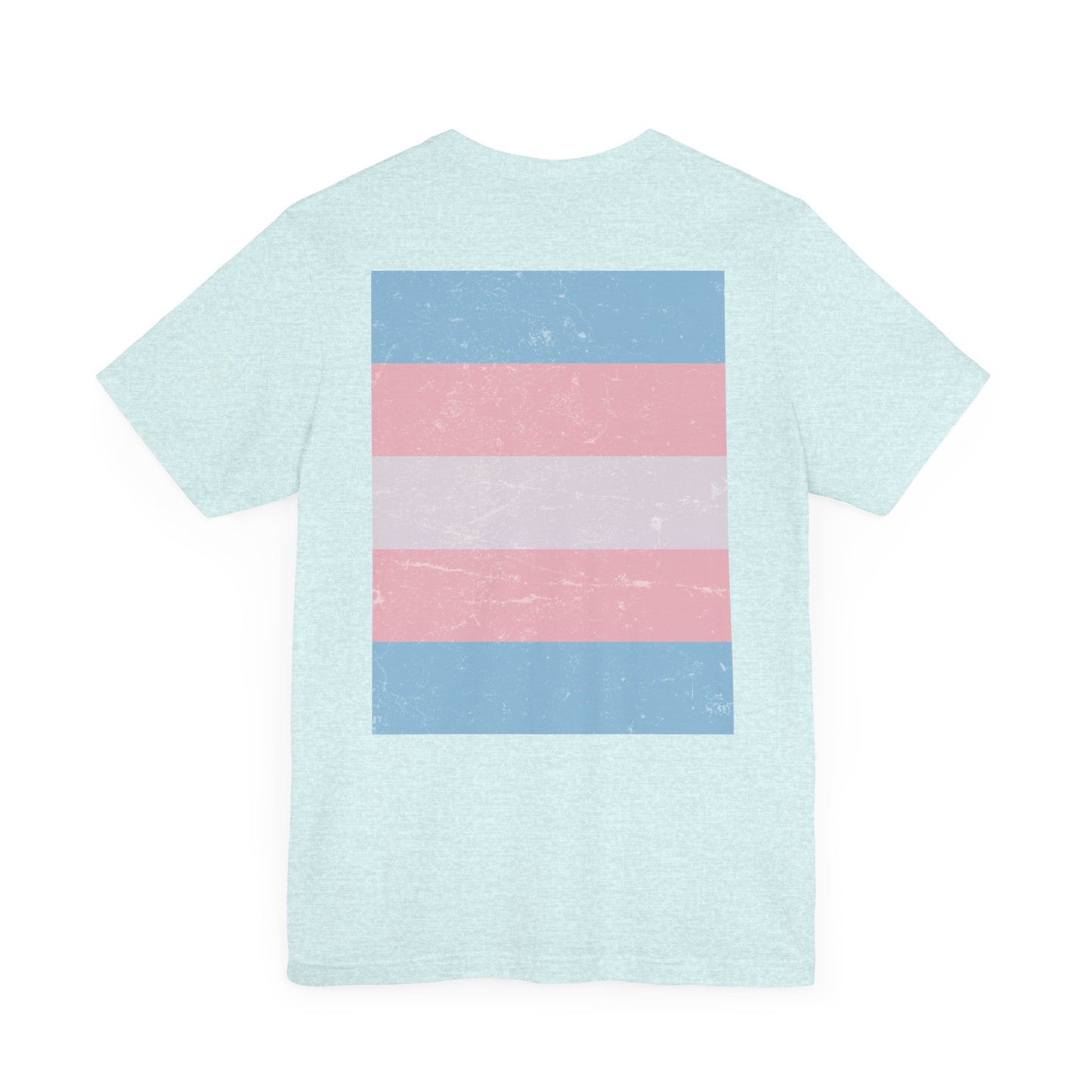 You Ain't Gotta Pray For Me (trans flag on back) Tshirt