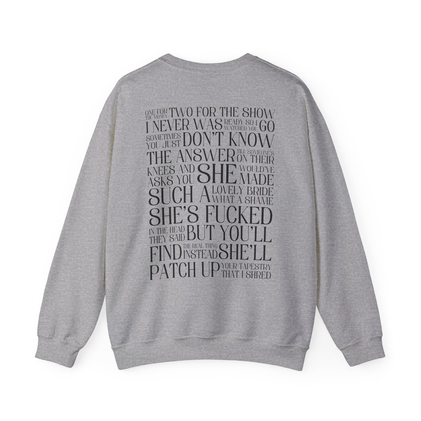 Champagne Problems (lyrics on back) Crewneck Sweatshirt