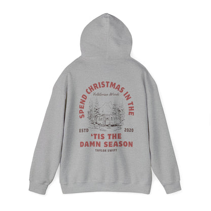 Tis The Damn Season Hoodie