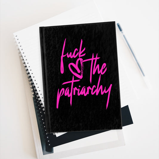 Fuck the Patriarchy Hardcover Journal Matte