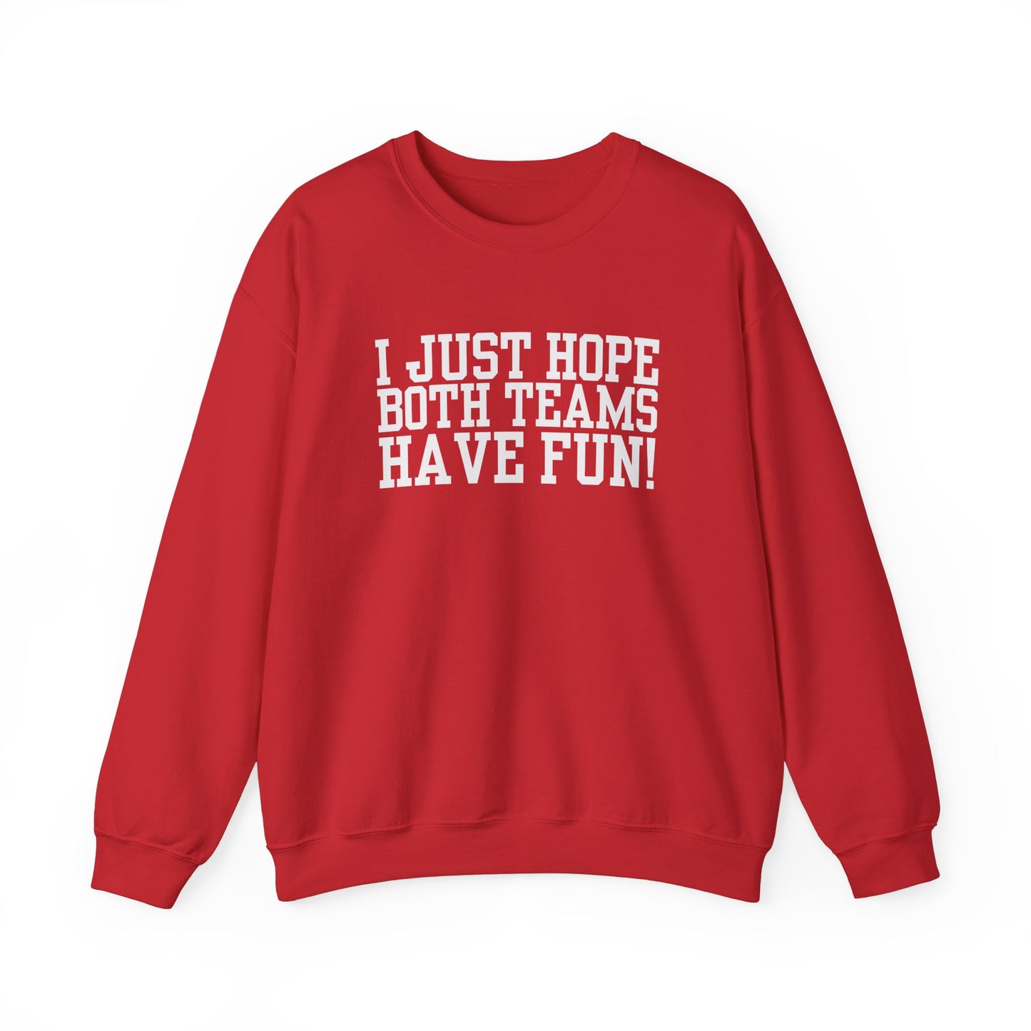 Have Fun! Crewneck Sweatshirt