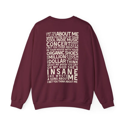 I Bet You Think About Me Crewneck Sweatshirt