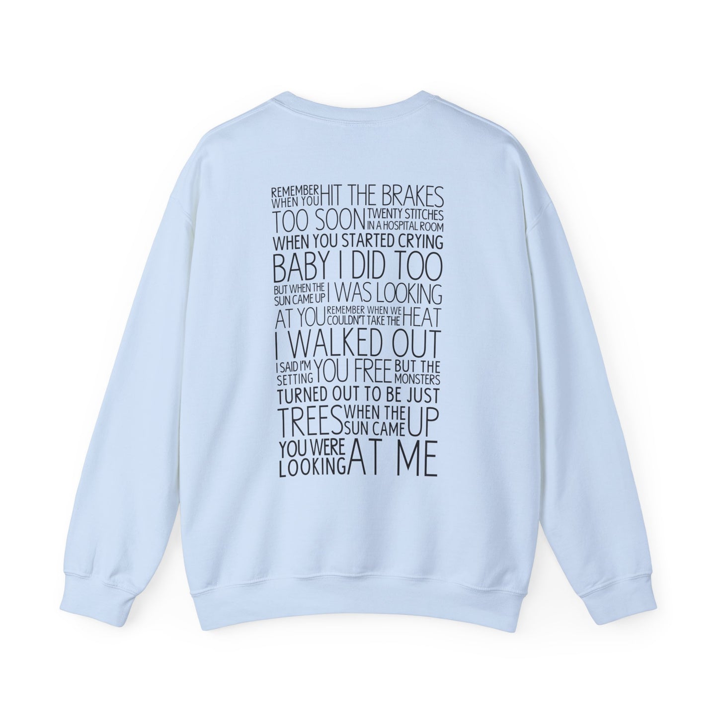 Out Of The Woods Crewneck Sweatshirt