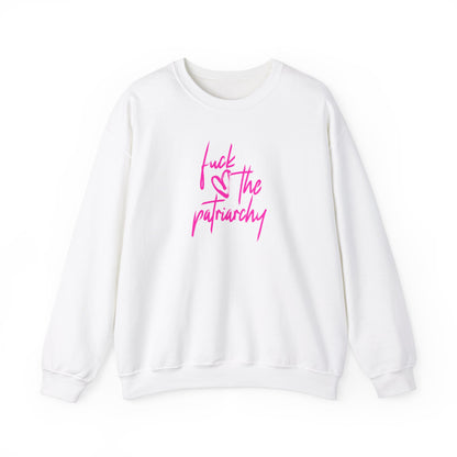 Fuck the Patriarchy Crewneck Sweatshirt