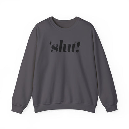 slut! sweater