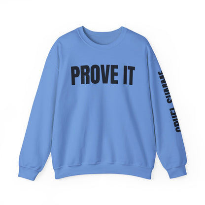 Prove It Cruel Summer Crewneck Sweatshirt