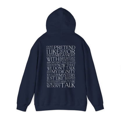 Now That We Don't Talk Lyrics Hoodie