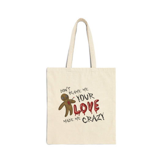 Don't Blame Me Cotton Canvas Tote Bag