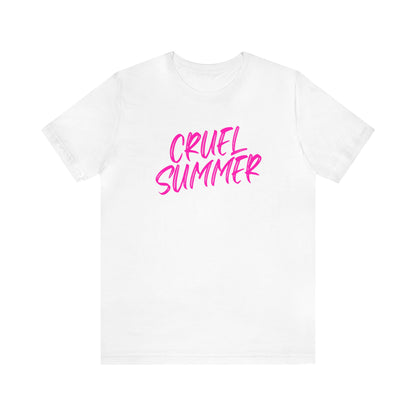 Cruel Summer Tshirt