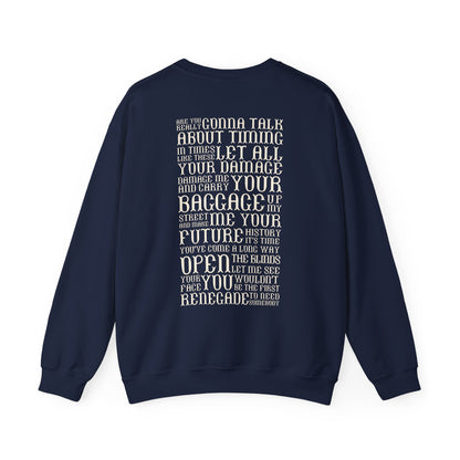 Renegade Lyrics Crewneck Sweatshirt