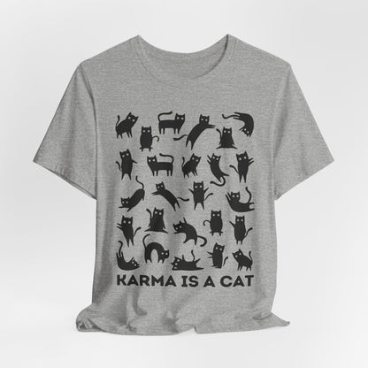 Karma is a Cat Tshirt