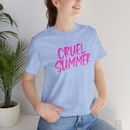 Cruel Summer Tshirt