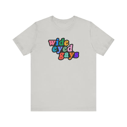 Wide Eyed Gays Tshirt