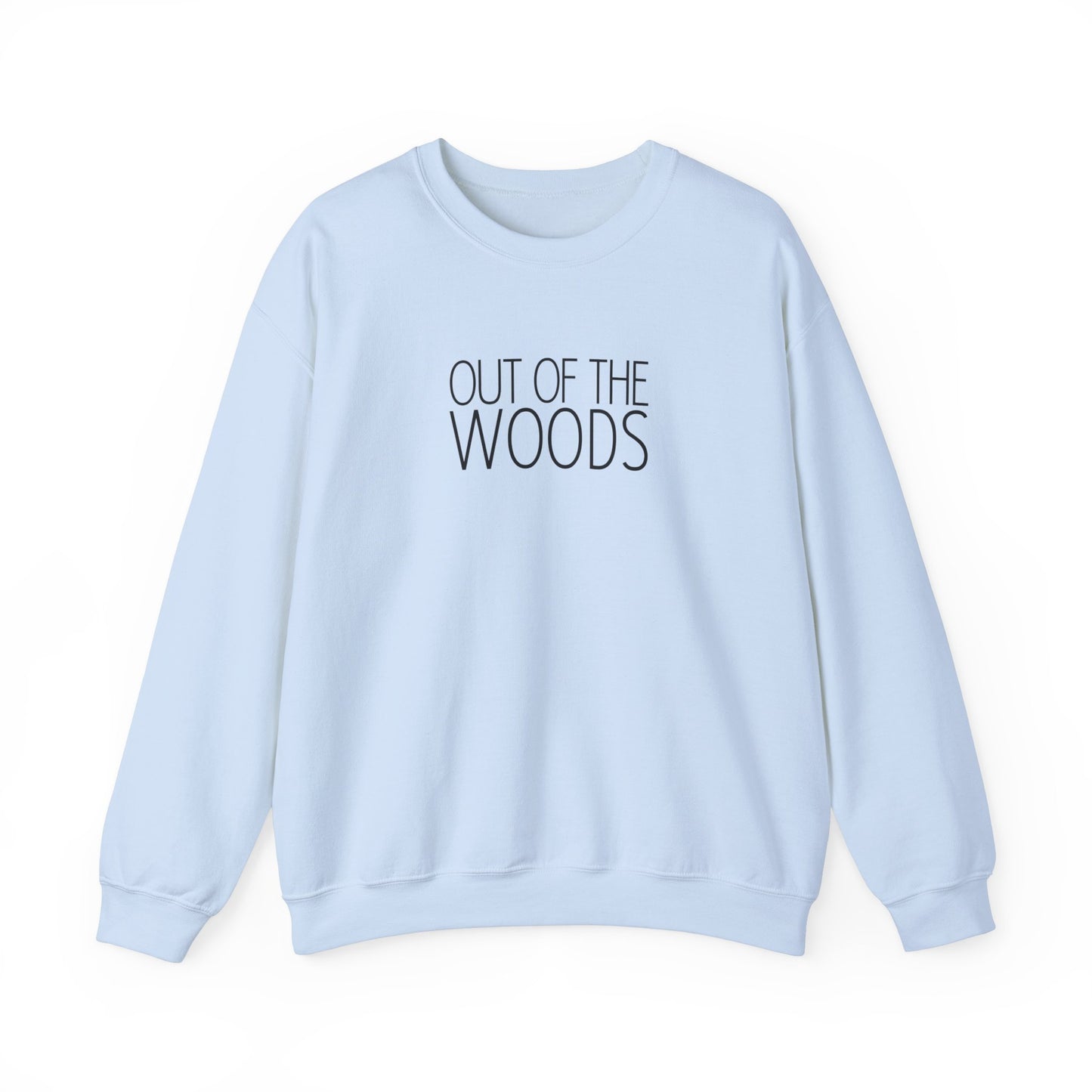 Out Of The Woods Crewneck Sweatshirt