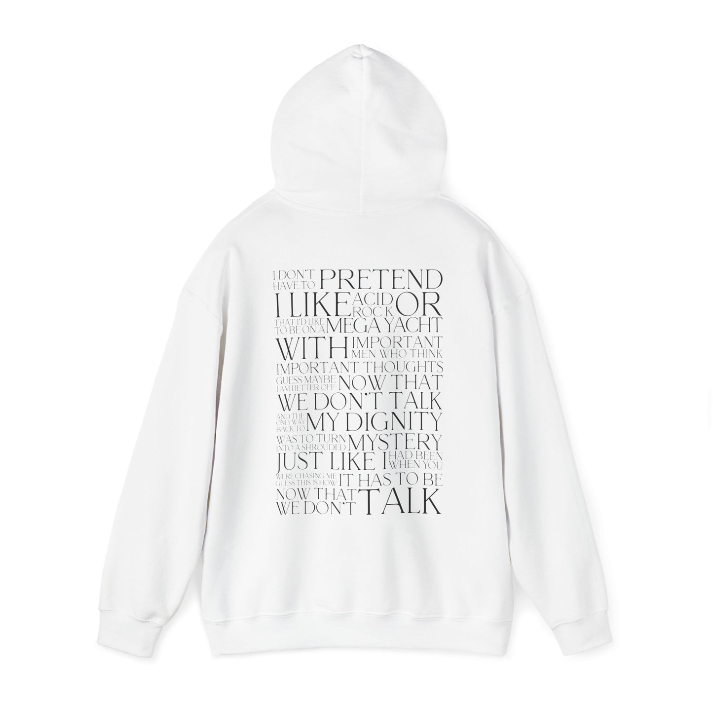 Now That We Don't Talk Lyrics Hoodie