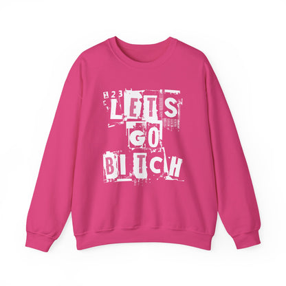 123 Let's Go Bitch Sweater