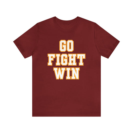 GO FIGHT WIN Tshirt