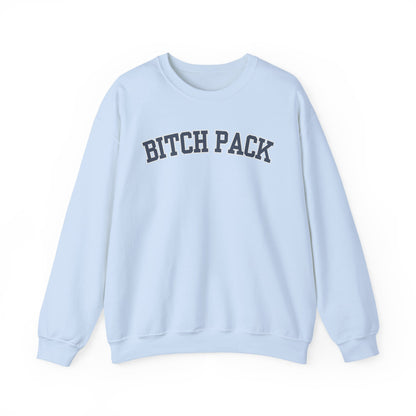 Bitch Pack Crewneck Sweatshirt