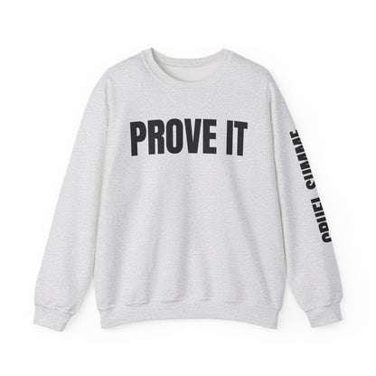 Prove It Cruel Summer Crewneck Sweatshirt